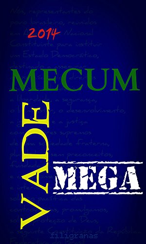 Capa do livro: Vade Mecum Mega: Coletânea de Legislação Federal - Ler Online pdf