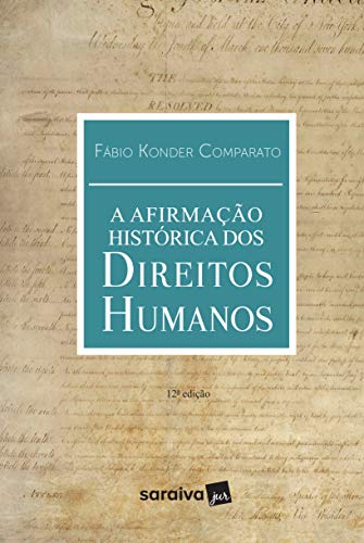 Capa do livro: A afirmação histórica dos direitos humanos - Ler Online pdf