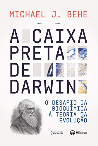Capa do livro: A caixa preta de Darwin: o desafio da química à teoria da evolução - Ler Online pdf