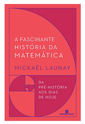 Capa do livro: A fascinante história da matemática - Ler Online pdf