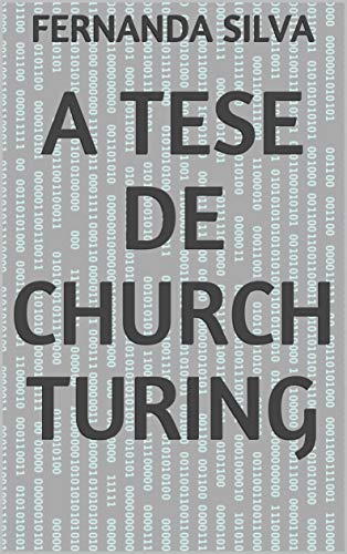 Capa do livro: A Tese de Church Turing - Ler Online pdf