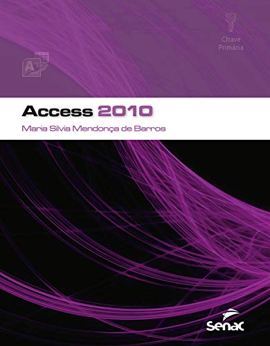 Livro PDF: Access 2010 (Informática)