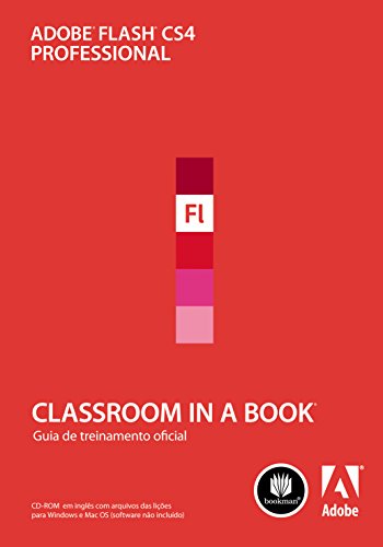 Livro PDF Adobe Flash Professional CS4: Classroom in a Book