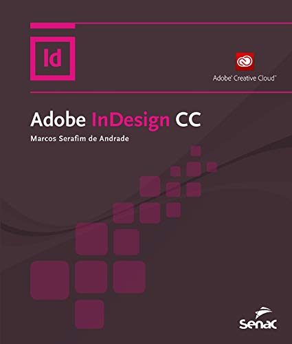 Livro PDF Adobe InDesign CC (Nova Série Informática)