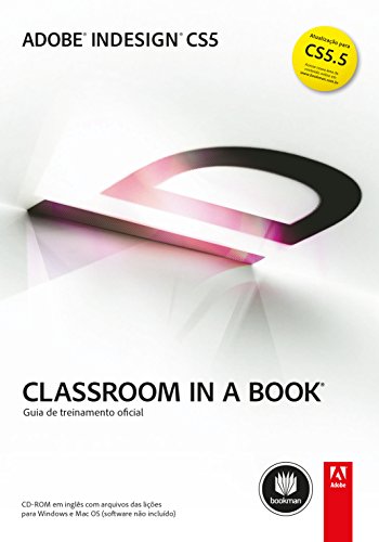 Capa do livro: Adobe InDesign CS5: Classroom in a Book - Ler Online pdf