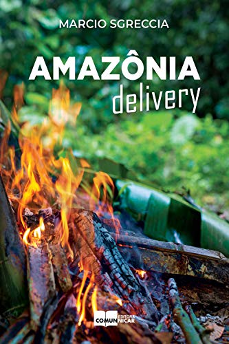 Capa do livro: Amazonia Delivery - Ler Online pdf
