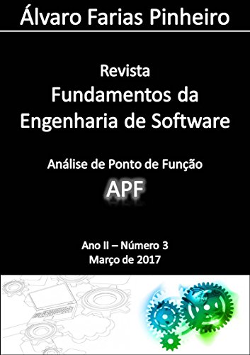 Livro PDF: Análise de Ponto de Função (APF) (Revista Fundamentos da Engenharia de Software Livro 4)