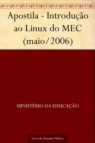 Capa do livro: Apostila – Introdução ao Linux do MEC (maio-2006) - Ler Online pdf