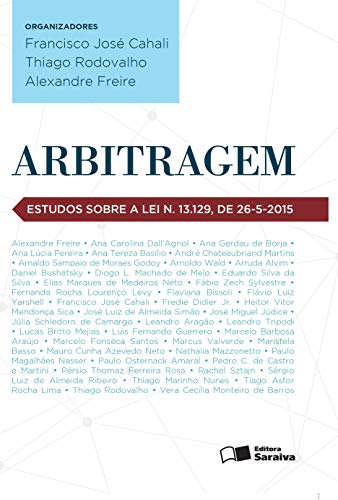 Livro PDF: ARBITRAGEM: ESTUDOS SOBRE A LEI N. 13.129/201
