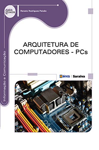 Livro PDF Arquitetura de Computadores – PCs
