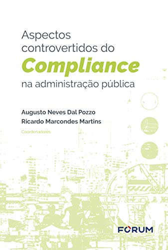 Capa do livro: Aspectos Controvertidos do Compliance na Administração Pública - Ler Online pdf