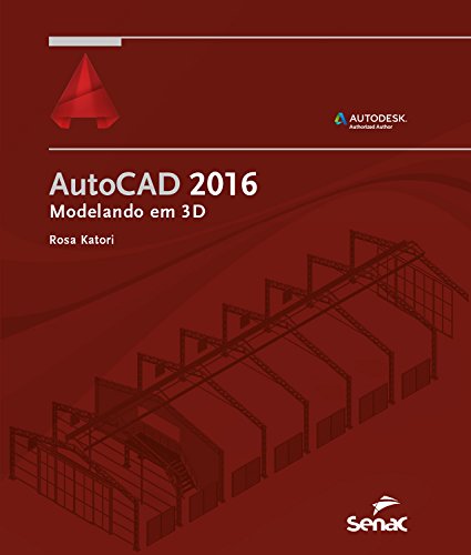Livro PDF AutoCAD 2016: modelando em 3D (Informática)