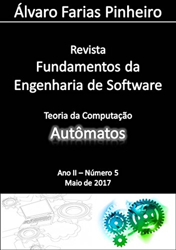 Livro PDF: Autômatos (Revista Fundamentos da Engenharia de Software Livro 5)