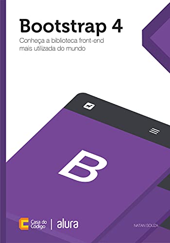 Livro PDF: Bootstrap 4: Conheça a biblioteca front-end mais utilizada no mundo