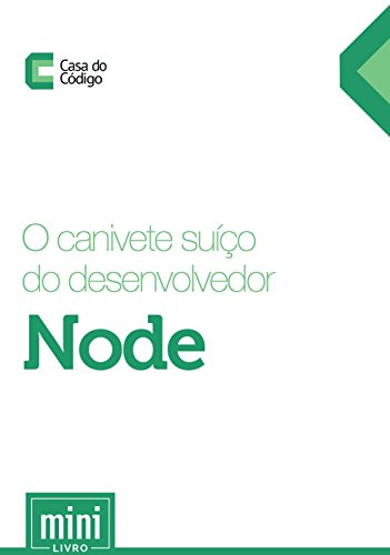 Capa do livro: Canivete suíço do desenvolvedor Node - Ler Online pdf