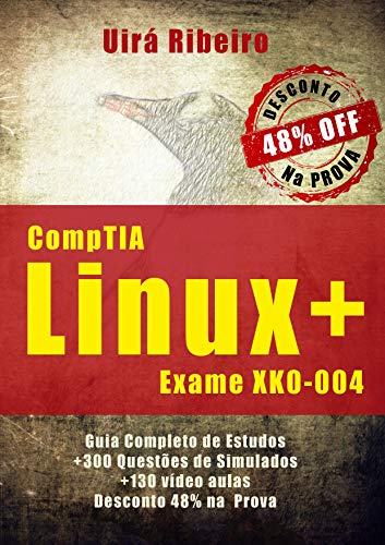 Livro PDF Certificação CompTIA Linux+: Guia Completo para o Exame XK0-004