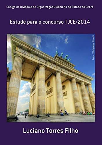 Livro PDF: Código De Divisão E De Organização Judiciária Do Estado Do Ceará