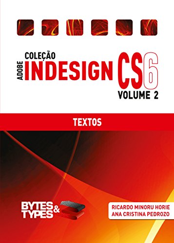 Livro PDF: Coleção Adobe InDesign CS6 – Textos