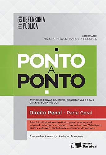 Livro PDF Coleção Defensoria Pública – Ponto a Ponto – Direito Penal: Parte Geral