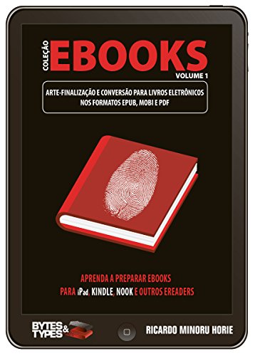 Livro PDF: Coleção eBooks – Arte-finalização e conversão para livros eletrônicos nos formatos ePub, Mobi e PDF