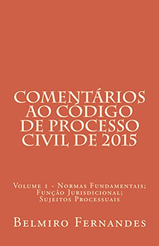 Capa do livro: Comentários ao Código de Processo Civil – Volume 1 - Ler Online pdf