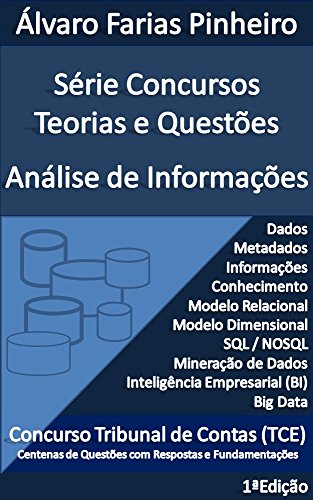 Livro PDF Concursos Teorias e Questões: Análise de Informações (Série Concursos Teorias e Questões Livro 1)
