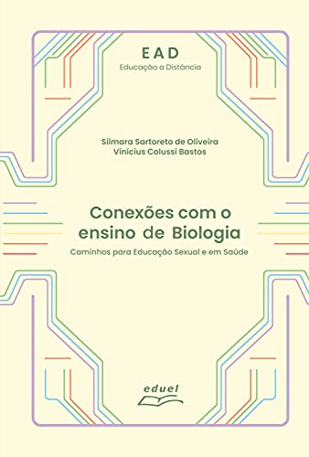 Livro PDF Conexões com o ensino de Biologia: Caminhos para Educação Sexual e em Saúde