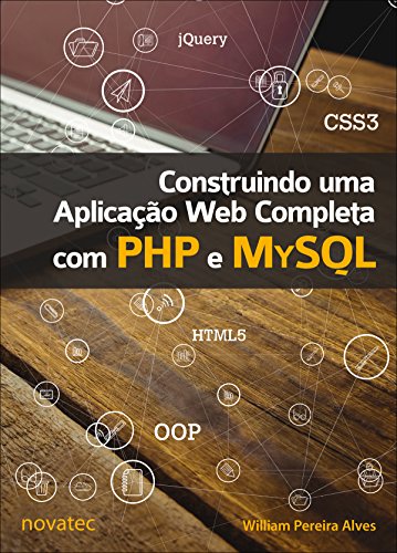 Capa do livro: Construindo uma Aplicação Web Completa com PHP e MySQL - Ler Online pdf