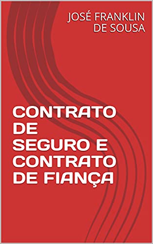 Capa do livro: CONTRATO DE SEGURO E CONTRATO DE FIANÇA - Ler Online pdf
