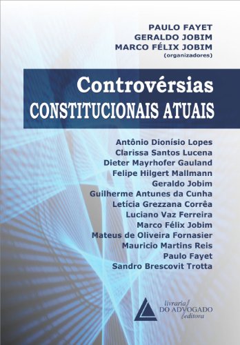 Capa do livro: Controvérsias Constitucionais Atuais - Ler Online pdf