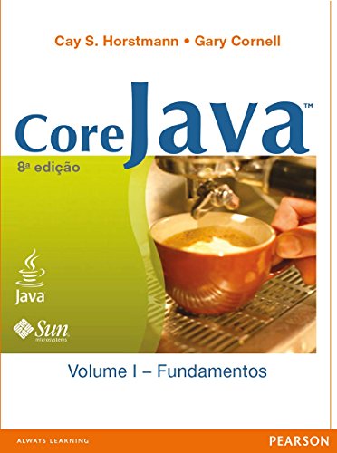 Capa do livro: Core Java: fundamentos – Volume 1 - Ler Online pdf
