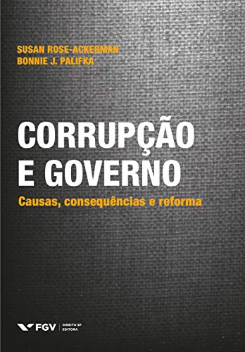 Capa do livro: Corrupção e governo: causas, consequências e reforma - Ler Online pdf