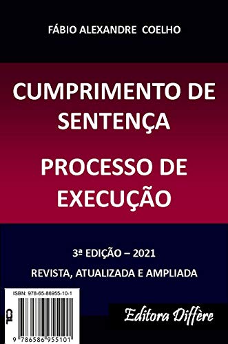 Capa do livro: CUMPRIMENTO DE SENTENÇA E PROCESSO DE EXECUÇÃO – 2021 – 3ª EDIÇÃO - Ler Online pdf