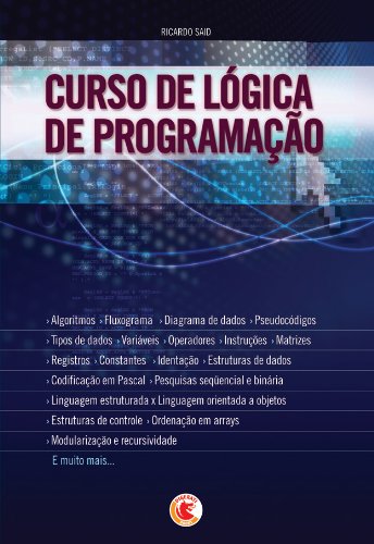 Livro PDF: Curso de lógica de programação