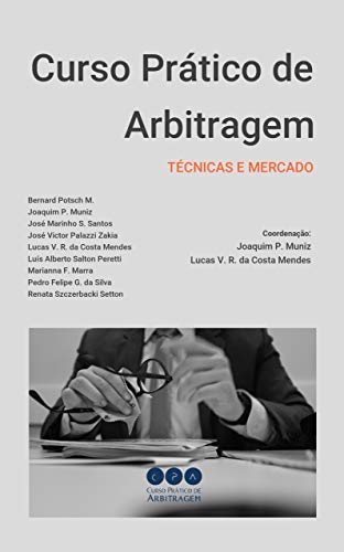 Capa do livro: Curso Prático de Arbitragem: Técnicas e mercado - Ler Online pdf