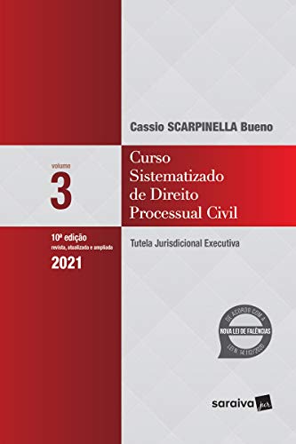 Capa do livro: Curso Sistematizado de Direito Processual Civil 3: Tutela Jurisdicional Executiva - Ler Online pdf