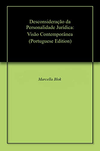 Livro PDF Desconsideração da Personalidade Jurídica: Visão Contemporânea