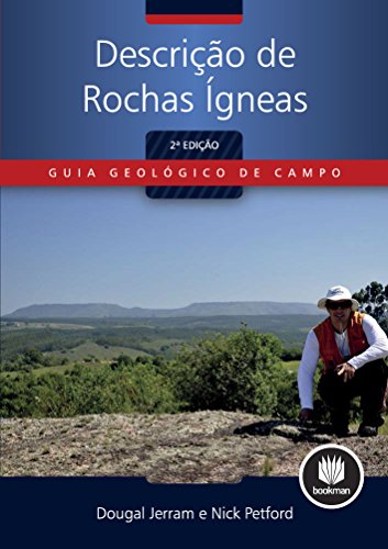 Livro PDF: Descrição de Rochas Ígneas (Guia Geológico de Campo)