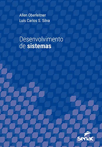 Capa do livro: Desenvolvimento de sistemas (Série Universitária) - Ler Online pdf