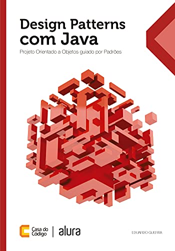 Livro PDF: Design Patterns com Java: Projeto orientado a objetos guiado por padrões