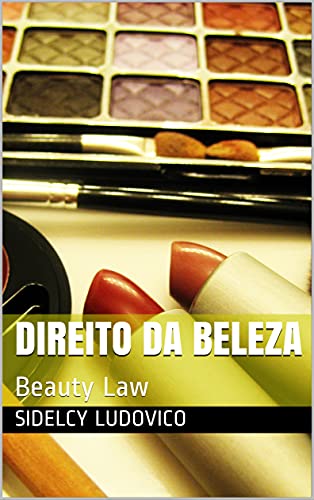 Capa do livro: Direito da beleza: Beauty Law - Ler Online pdf
