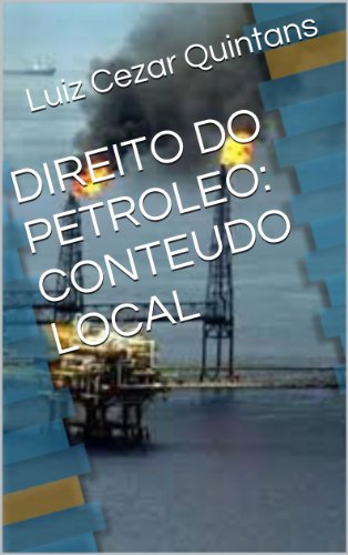 Livro PDF DIREITO DO PETROLEO:CONTEUDO LOCAL