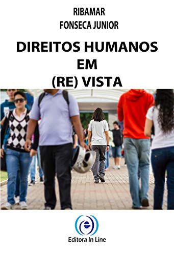 Livro PDF: Direitos Humanos em (Re) Vista