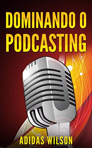 Livro PDF Dominando o Podcasting