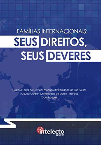 Capa do livro: E-book Famílias Internacionais: Seus Direitos, Seus Deveres - Ler Online pdf