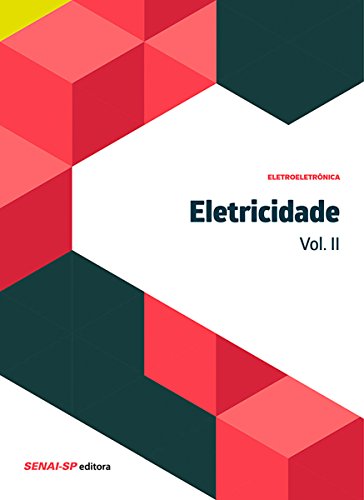 Capa do livro: Eletricidade vol. I (Eletroeletrônica) - Ler Online pdf