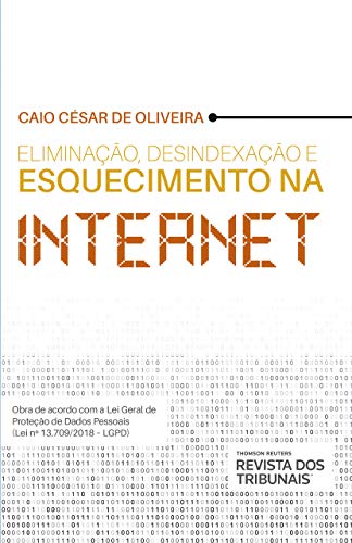 Livro PDF: Eliminação, Desindexação e Esquecimento na Internet