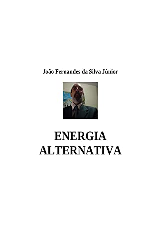 Capa do livro: ENERGIA ALTERNATIVA - Ler Online pdf