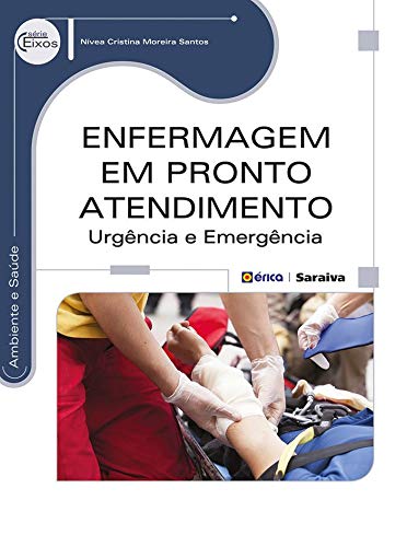 Livro PDF: Enfermagem em Pronto Atendimento