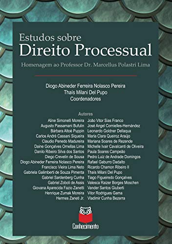 Capa do livro: Estudos de Direito Processual: Homenagem ao Professor Marcellus Polastri Lima - Ler Online pdf